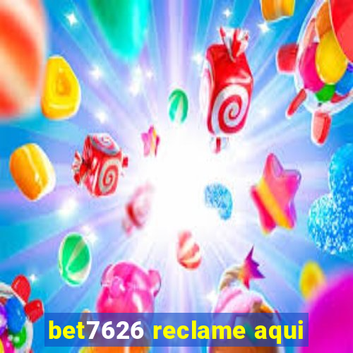 bet7626 reclame aqui